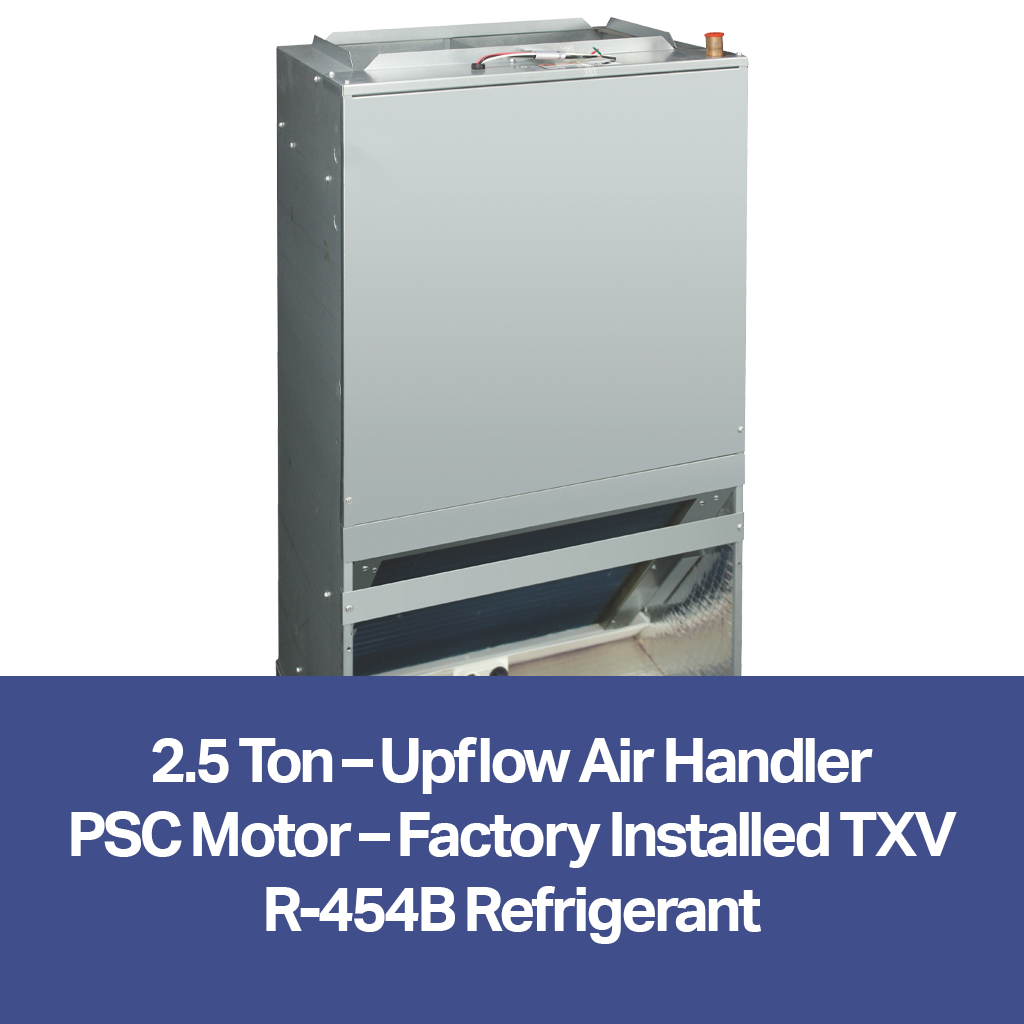 2.5 Ton – Upflow Air Handler (PSC Motor, Factory Installed TXV, R-454B) | FMA5L